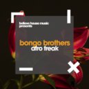 Bongo Brothers - Afro Freak (Original Mix)