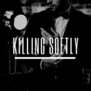 DIY MUSIK - Killing Softly (Original)