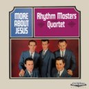 The Rhythm Masters Quartet - Softly and Tenderly ()