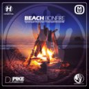 Dj Pike - Beach Bonfire (Special Liquid Drum & Bass 4 Trancesynth Records Mix) (Special Liquid Drum & Bass 4 Trancesynth Records Mix)