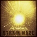 STRXIN MANE - RADIANCE