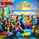 DJ Umka - Party In The Nuthouse