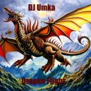 DJ Umka - Dragon Flight (Mastering Rework 2023)