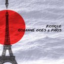 Kotique - Roxanne Goes 2 Paris (Original Mix)