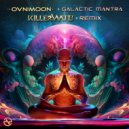 Ovnimoon - Galactic Mantra