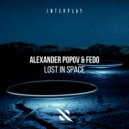 Alexander Popov, Fedo - Lost In Space