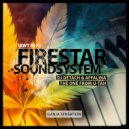 Firestar Soundsystem - Ganja Sensation (The One from U-tah Remix)