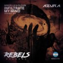 Mindflux, Glojin - Infiltrate My Mind (Original Mix)