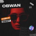 OBW4N - Public Enemy (Extended Mix)