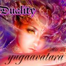 yugaavatara - Duality (Mix 2023)