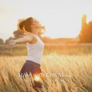 Low fi Beats & AtomFlow & Relaxing Collection - Unwind Mind