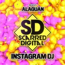 Alaguan - Instagram DJ (Original Mix)