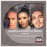 Neguinism, Will Shelter ft Yallunder - Freedom