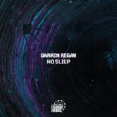Darren Regan - No Sleep