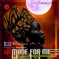 Bernie Cue, Dj Jim MasterShine, Smvllz feat. Soul\'ello - Made For Me