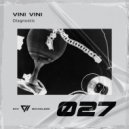 Vini Vini - Diagnostic