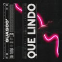 GUASCO\' - Qué Lindo (Extended Mix)