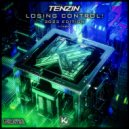 Tenzin - Losing Control (2023 Edit)
