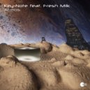 Key-Note, Fresh Milk - Atmos (Original Mix)