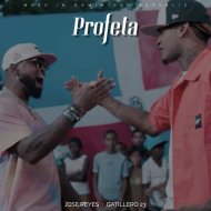 Jose Reyes & Gatillero 23 - Profeta