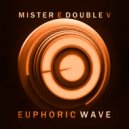 Mister E Double V - Euphoric Wave vol.287 (19-04-2023)