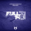 James Dust & David Heart - Final Night