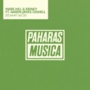 Mark Hill, Ridney feat. Aaron James Cashell - Do What We Do (Sebb Junior Remix)