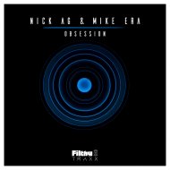 Nick AG & Mike Era - Obsession