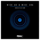 Nick AG & Mike Era - Obsession (Radio Edit)