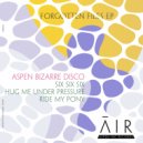 Aspen Bizarre Disco - Six Six Six (Original Mix)