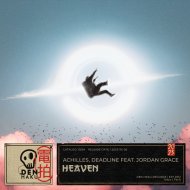 Achilles, DEADLINE, Jordan Grace - Heaven