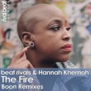 Beat Rivals & Hannah Khemoh - The Fire (Boon Remix Radio Edit)