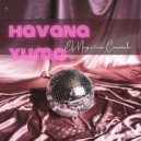 Havana Yuma - Candyman (Original)