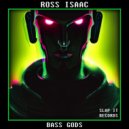 Ross Isaac - Bass Gods (Original Mix)