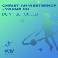Christian Westerhof & Young Hu - Don\'t Be Fooled
