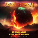 D-Railed - Exit This World