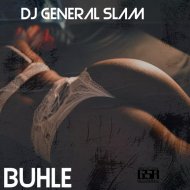 DJ General Slam - Buhle