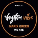 Marix Green - I Tell You (Original Mix)