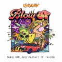 Daniel Orpi, Andy Martinez, Caliber - Blow Up