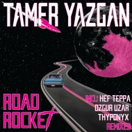 Tamer Yazgan & Yavuz Öfkeli - Road Rocket