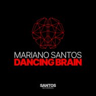 Mariano Santos - Dancing Brain