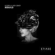 A.Dore, Lady Crazy - Rebuild