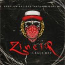 Efeflow, Kalibre Tayfa, Uni-Q, Spi Mc - ZİNCİR (Türkçe Rap Mix)
