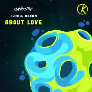 Torha, Benan - About Love