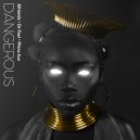&friends, Dr Feel feat Phina Asa - Dangerous (Samuel Cosmic Extended Mix)