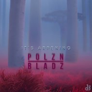 Polzn Bladz - It\'s Arpening