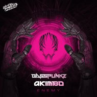 Basspunkz & Akimbo - Enemy
