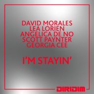 David Morales, Lea Lorien, Angelica De No, Scott Paynter, Georgia Cee - I\'M STAYIN\'