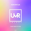 Nopopstar - I Want Give It to You (Original Mix)