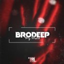 BrodEEp - My Friend (Extended Mix)